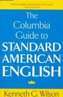 The Columbia Guide to Standard American English
