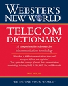 Webster's New World Telecom Dictionary